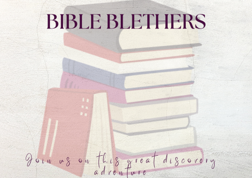 Bible Blethers